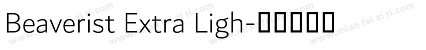 Beaverist Extra Ligh字体转换